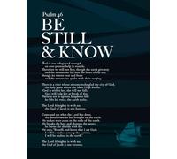 Psalm 46 Be still and know I am God: Bible Verse Journal notebook