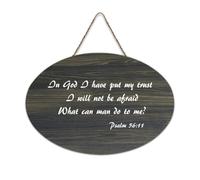 Psalm 56:11 In God I Have Put My Trust I Will Not Be Afraid What Can Man Do to Me Cartello in legno 15,2 x 25,4 cm Wall Art Rustico Casale Appeso Targhe in legno per porta d'ingresso Soggiorno Cucina