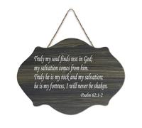 Psalm 62:1 2 Truly My Soul Finds Rest in God My Salvation Comes from Him He Is My Rock, cartello di benvenuto in legno rustico per portico anteriore, porta, decorazione da parete, fattoria, 15,2 x