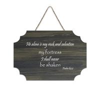 Psalm 62:2 He Alone Is My Rock And Salvation My Fortress I Shall Never Be Shaken, targa da parete stampata in legno rustico da parete, poster per decorazione della casa, 15,2 x 25,4 cm