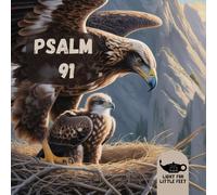 Psalm 91: Under the Shadow of the Almighty