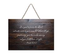 Psalm 92:1 2 It Is Good to Praise The Lord And Make Music to Your Name, O Most High, cartello rustico in legno da appendere per soggiorno, camera da letto, porta, finestra, casa, 15,2 x 25,4 cm