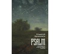 PSALM: A Novel/Reflection on the Four Plagues of the Lord