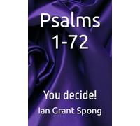 Psalms 1-72: You decide!