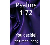 Psalms 1-72: You decide!