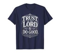 Psalms 37:3 Trust in The Lord & Do Good - Christian Women's Maglietta