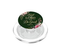 Psalms 37:3 Trust in the Lord & Do Good - Christian Women's PopSockets PopGrip per MagSafe