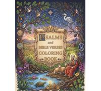 Psalms and Bible Verses Coloring Book: Scripture Designs for Stress Relief, Christian Meditation, and Spiritual Growth