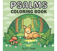 Psalms Coloring Book: 50 Bold and Easy Scripture Designs for Peace, Encouragement, and Creative Worship