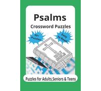 Psalms Crossword Puzzels: Crossword Puzzles with Easy to Read Print about Psalms, David, Scripture and more | 6x9 inches, 120 pages | 50+ Puzzles... Gift for Vacatio ns, Holidays and relaxation