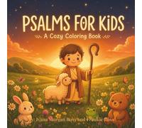 Psalms for Kids: A Cozy Coloring Book