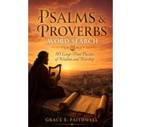 PSALMS & PROVERBS WORD SEARCH: 80 Large-Print Puzzles of Wisdom and Worship