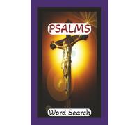 Psalms word Search: Travel size 5x8 inch, 110 page, 55 puzzles, 495 words of inspiration and dedication for relaxing and reflecting with Christ