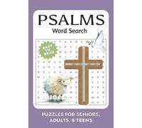Psalms: Word Searches With Easy To Read Print About the Book of Psalms, Comforting Words and More.... 50+ Puzzles | 110 Pages | 6x9 Size....Gifts for Vacations, Holidays and Free Times