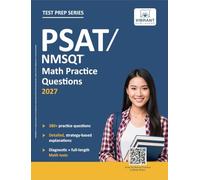 PSAT/NMSQT Math Practice Questions: 380+ Practice Questions with Answer Explanations | PSAT 10 | Diagnostic Test | Full-Length Practice Test | Study Plan