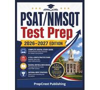 PSAT/NMSQT Test Prep 2026-2027: Complete Digital Study Guide with 4 Full-Length Practice Exams, Reading, Writing, and Math Review, and National Merit Strategies for Juniors