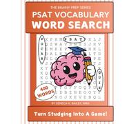 PSAT Vocabulary Word Search: The Brainy Prep Series | Level 1 | Turn Studying Into A Game