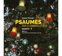 Psaumes Pour Les Dimanches Et Fetes : Annee A - Gps Trio (Audio Cd)
