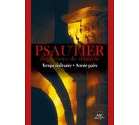 Psautier Des Messes De Semaine : Temps Ordinaire - Annees Paire... (Audio Cd)