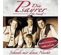 Psayrer - Schenk Mir Diese Nacht