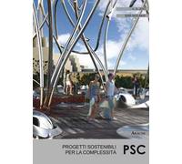 PSC. Progetti sostenibili per la complessità (2017). Vol. 3