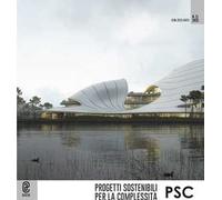PSC. Progetti sostenibili per la complessità (2021). Vol. 11
