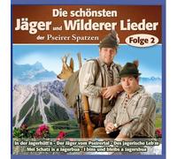 Pseirer Spatzen - Die Schönsten Jäger & Wilderer Lieder F.2