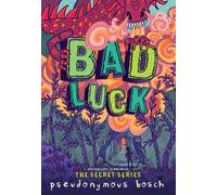 Pseudonymous Bosch Bad Luck (Tascabile) Bad Books