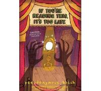 Pseudonymous Bosch If You're Reading This, It's Too Late (Tascabile) Secret