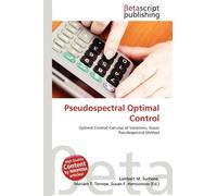 Pseudospectral Optimal Control: Optimal Control, Calculus of Variations, Gauss Pseudospectral Method