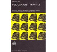 Psicanalisi infantile - Freud Sigmund