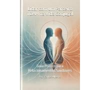 Psicanalista Carlos Alber Lidar com um Parceiro TDAH na Vida Conjug (Tascabile)