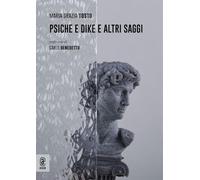 Psiche e Dike e altri saggi