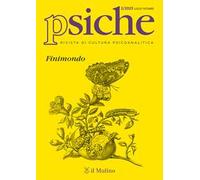 Psiche. Rivista Di Cultura Psicoanalitica - - 2024