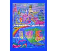 Psichedelia in opposition. Vol. 7: Blues progressivo e psichedelico.