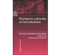Psichiatria culturale: un'introduzione