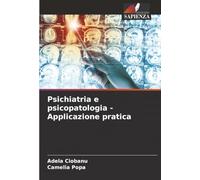 Psichiatria e psicopatologia - Applicazione pratica