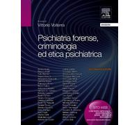 Psichiatria forense, criminologia ed etica psichiatrica