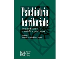 PSICHIATRIA TERRITORIALE - NICOLO' GIUSEPPE, POMPILI ENRICO (Curatore) -