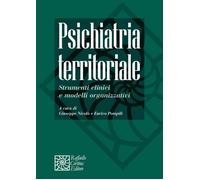 Psichiatria territoriale. Strumenti clinici e modelli organizzativi - Nico...