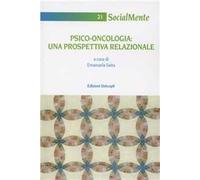 Psico-oncologia. Una prospettiva relazionale
