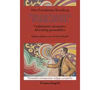 Psicoanalisi e formazione. Cambiamenti e prospettive del training psicoanalitico