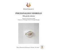 Psicoanalisi e simbolo. Mito, parola, relazione