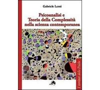 Psicoanalisi e teoria della complessità nella scienza contemporanea