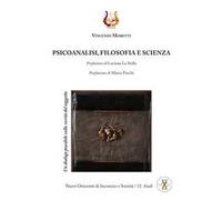 Psicoanalisi, filosofia e scienza. Un dialogo possibile sulla verità del soggetto