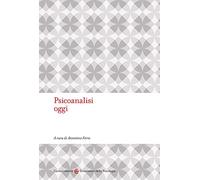 Psicoanalisi oggi