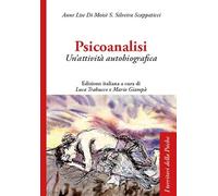 Psicoanalisi. Un'attività autobiografica