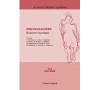 Psicoanaliste. Il piacere di pensare