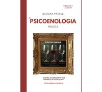 PSICOENOLOGIA: Costellazioni enologiche: le radici parlano, il vino risponde