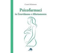 Psicofarmaci in gravidanza e allattamento